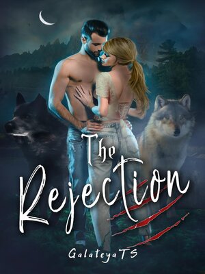 cover image of The Rejection
